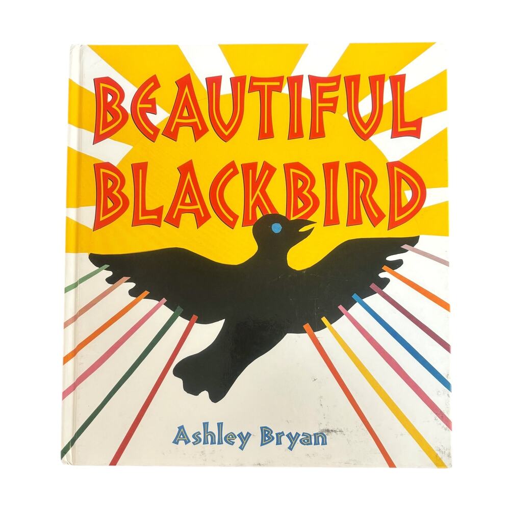 Beautiful Blackbird by Ashley Bryan Childrens Book Good Condition